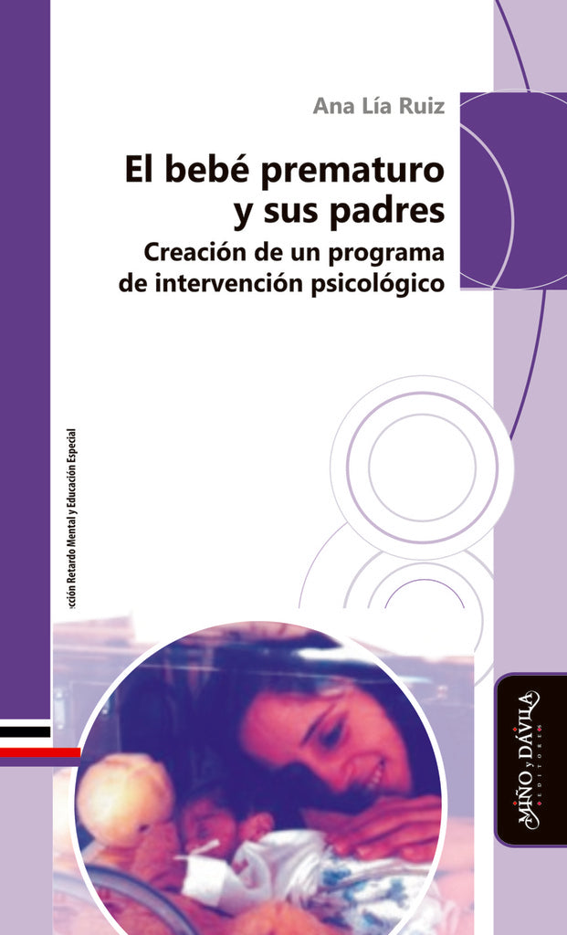 El bebé prematuro y sus padres | Ana Lía Ruiz