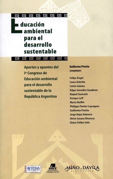 Educación ambiental para el desarrollo sustentable | Guillermo Priotto