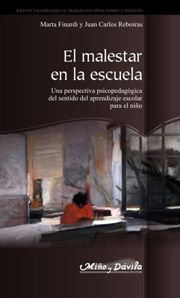 El malestar en la escuela | Finardi, Reboiras