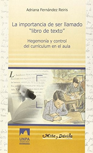 La importancia de ser llamado "libro de texto" | Adriana Fernández Reiris