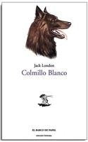 COLMILLO BLANCO* | Jack London