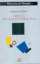 CRÍTICA DE LA RAZÓN PRÁCTICA | Immanuel Kant