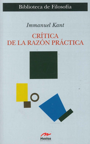 CRÍTICA DE LA RAZÓN PRÁCTICA | Immanuel Kant