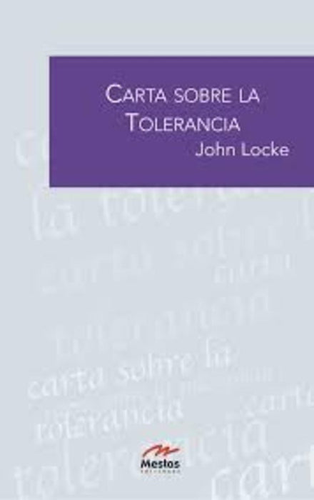 CARTA SOBRE LA TOLERANCIA.. | Locke-Villafrechos