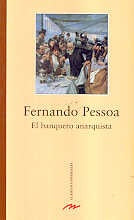 EL BANQUERO ANARQUISTA.. | Fernando Pessoa