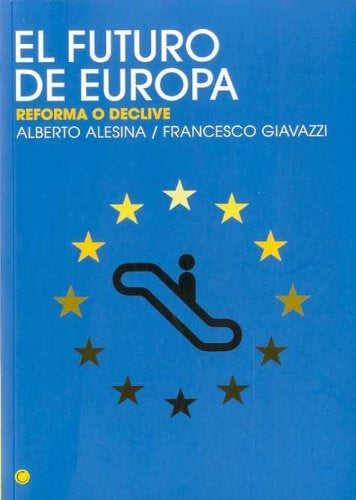 El futuro de Europa | Rabasco, Alesina y otros
