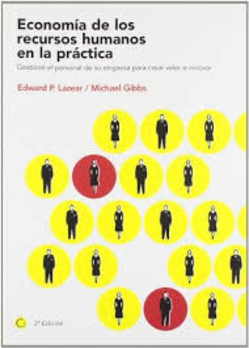 Economia de los recursos humanos en la practica | Edward Lazear