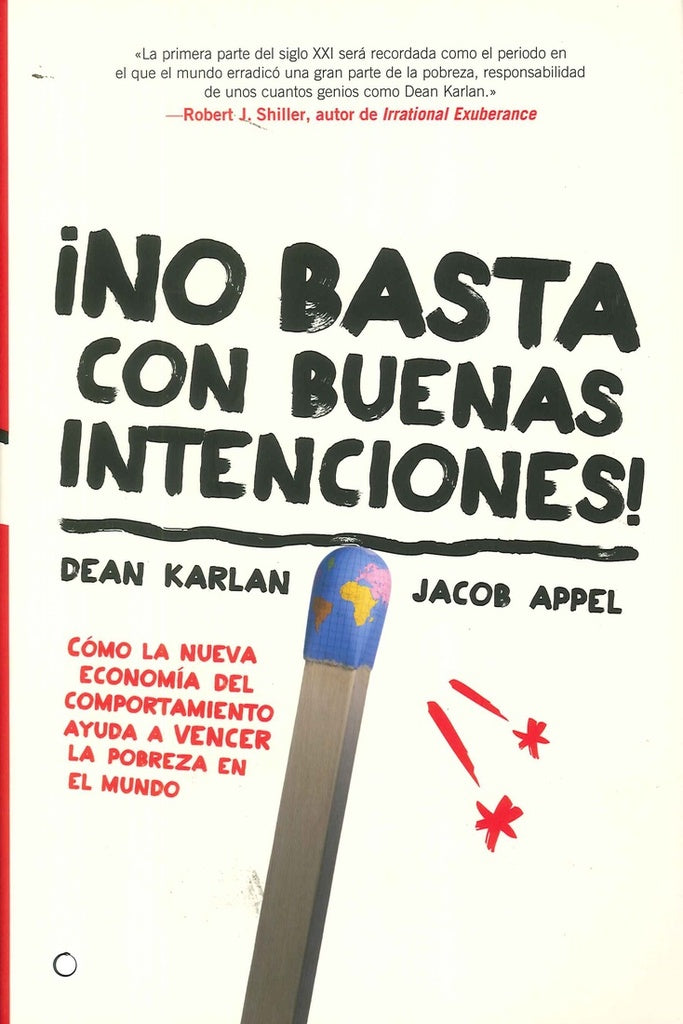 ¡No basta con buenas intenciones! | Karlan, Appel y otros