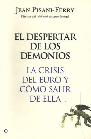 El despertar de los demonios | Pisani-Ferry, Crespo