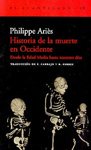 Historia de la muerte en occidente | Philippe Ariés