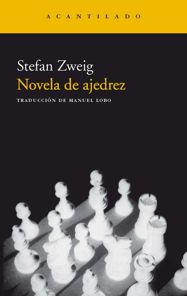 NOVELA DE AJEDREZ.. | STEFAN ZWEIG