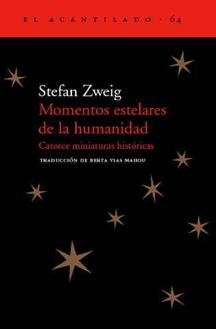 Momentos estelares de la humanidad | STEFAN ZWEIG