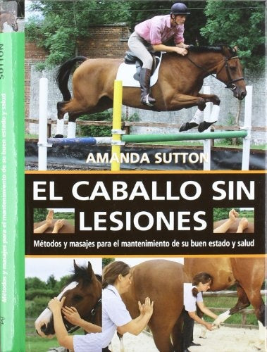 El caballo sin lesiones | Amanda Sutton