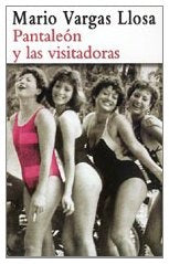 Pantaleón y las visitadoras | MARIO VARGAS LLOSA