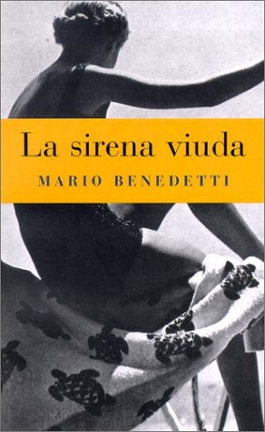 La sirena viuda * | MARIO BENEDETTI