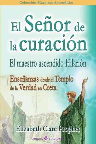 El señor de la curación | Elizabeth Clare Prophet