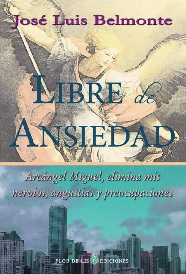 Libre de ansiedad | José Luis Belmonte
