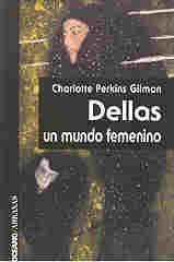 Dellas, un mundo femenino | Gilman-Sánchez