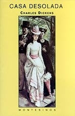 Casa desolada | Dickens-Crespo Fernández
