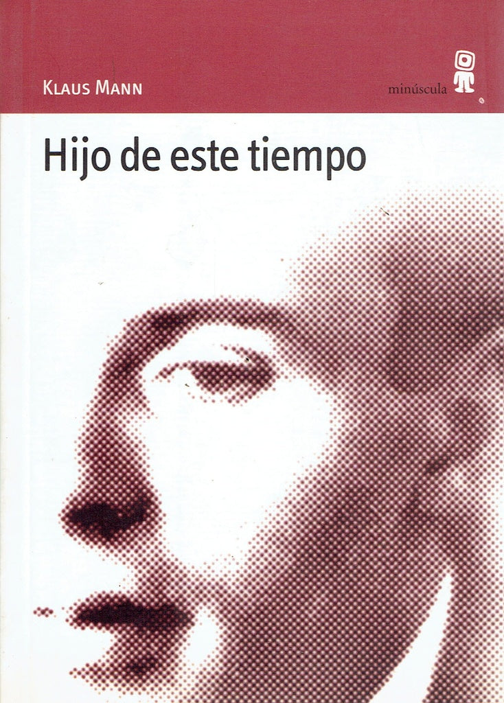 Hijo de este tiempo | Mann, Fortea