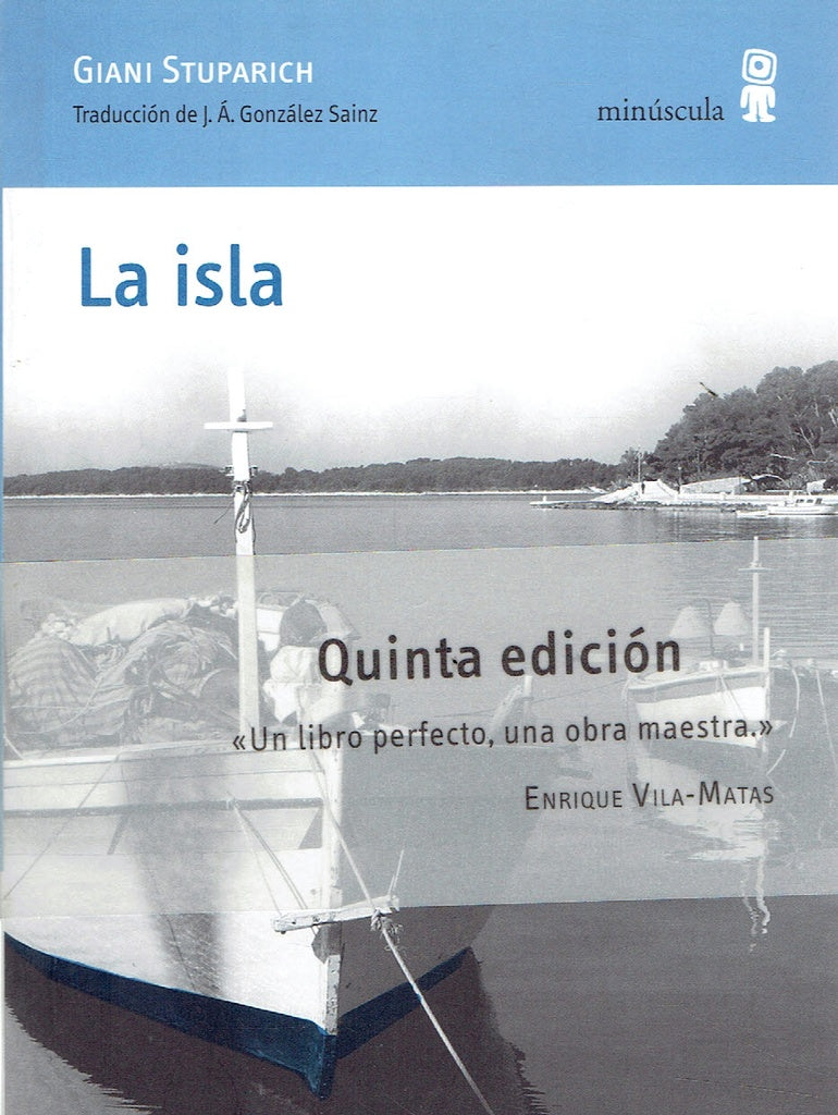 La isla | Stuparich, González Sainz