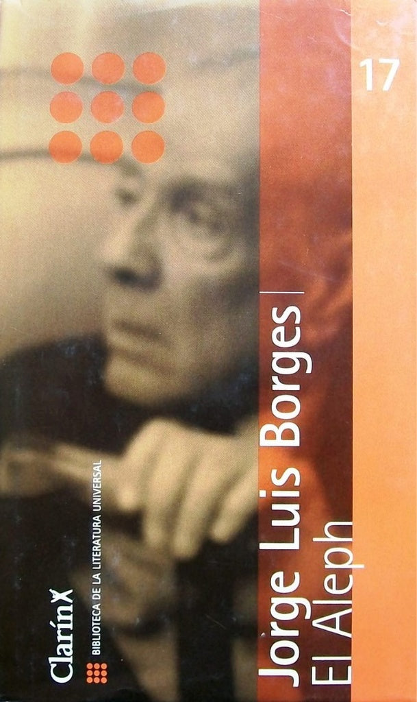 EL ALEPH. | JORGE LUIS BORGES