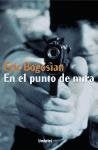 En el punto de mira.F | Bogosian-Batlles