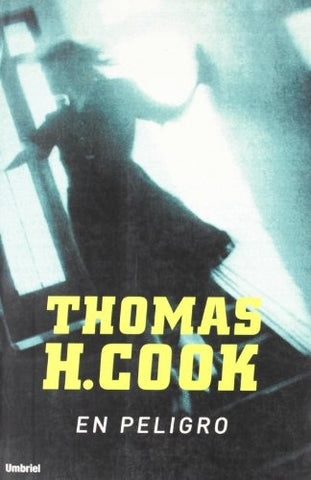 EN PELIGRO | Thomas H. Cook