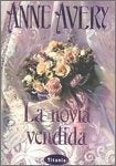 La novia vendida* | ANNE AVERY