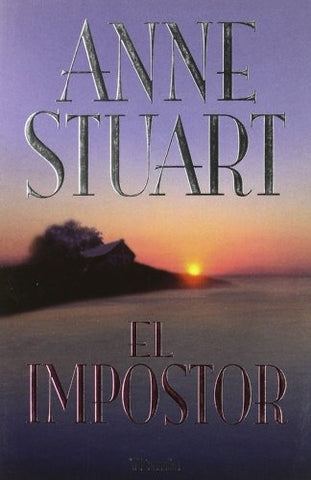 EL IMPOSTOR * | Anne Stuart