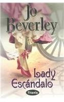 Lady escandalo | Jo Beverley