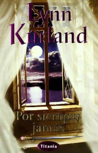 POR SIEMPRE JAMAS | Lynn Kurland