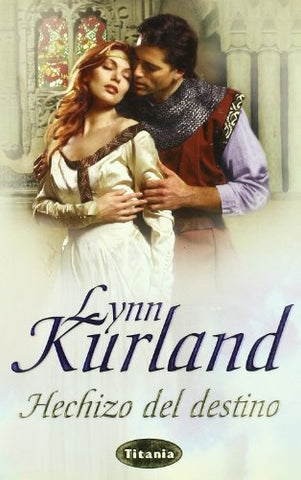 Hechizo del destino* | Lynn Kurland