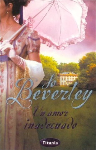 Un amor inadecuado  | Jo Beverley