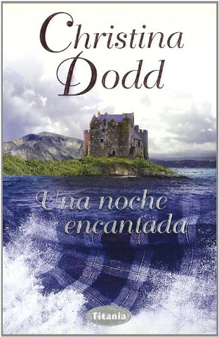UNA NOCHE ENCANTADA * | CRISTINA DODD