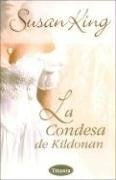 La Condesa De Kildonan/ Kissing the Countess (Spanish Edition) | Susan King