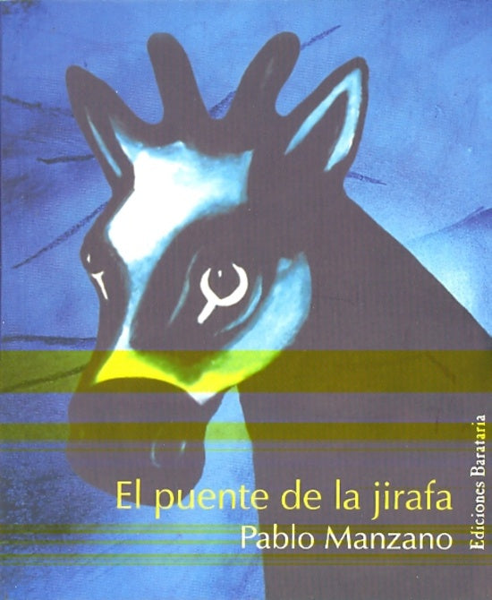 El puente de la jirafa | Manzano, Manzano