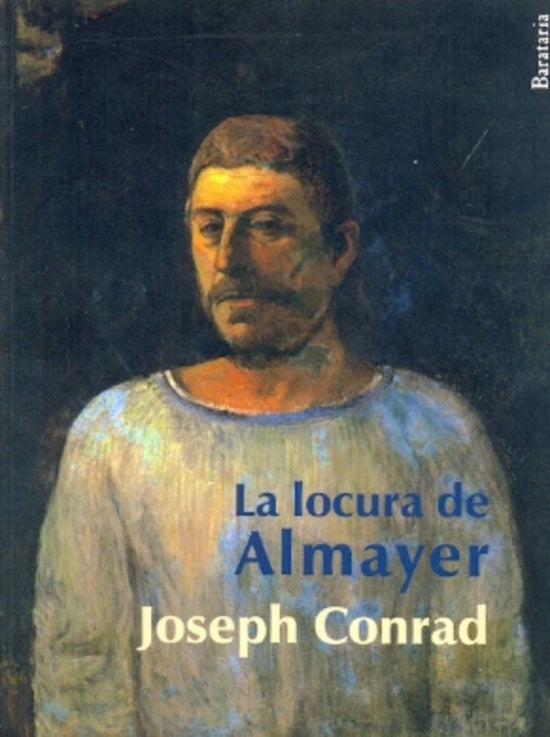 La locura de Almayer | Joseph Conrad