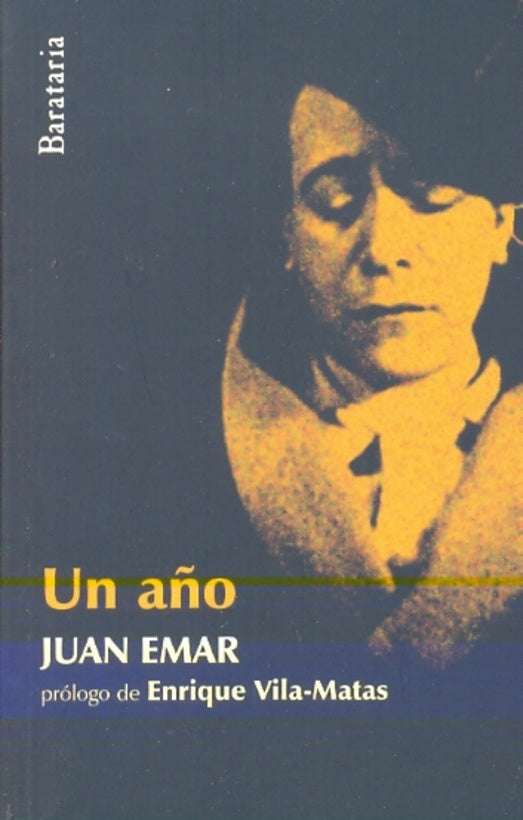 Un año | Juan Emar
