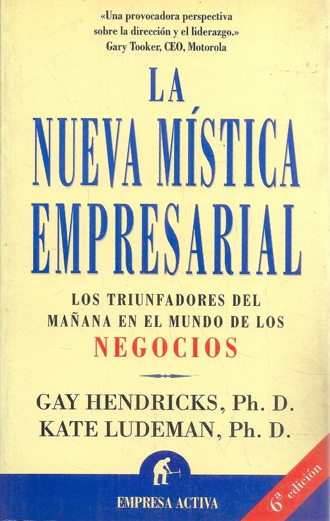 LA NUEVA MISTICA EMPRESARIAL