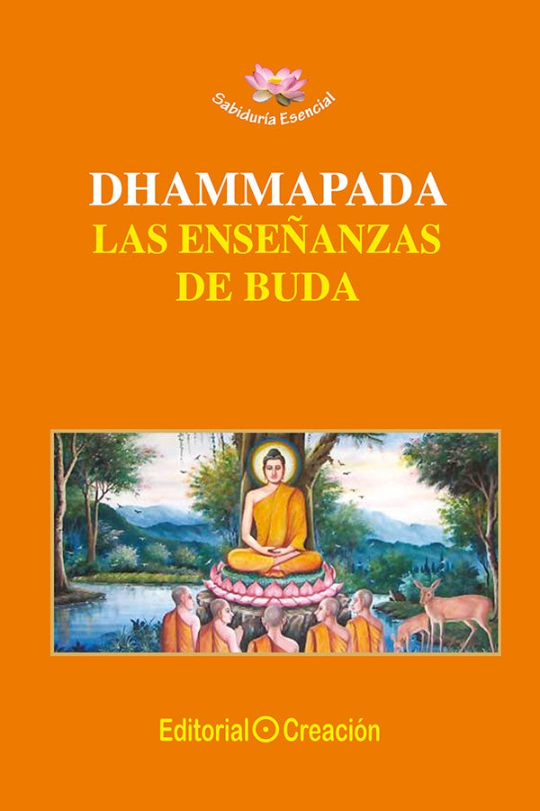 Dhammapada, las enseñanzas de Buda | Buda