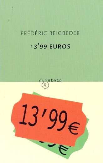 13.99 EUROS | Fréderic Beigbeder