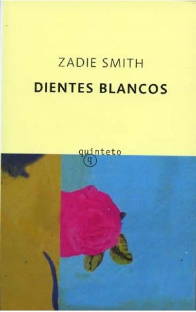 DIENTES BLANCOS | Zadie Smith