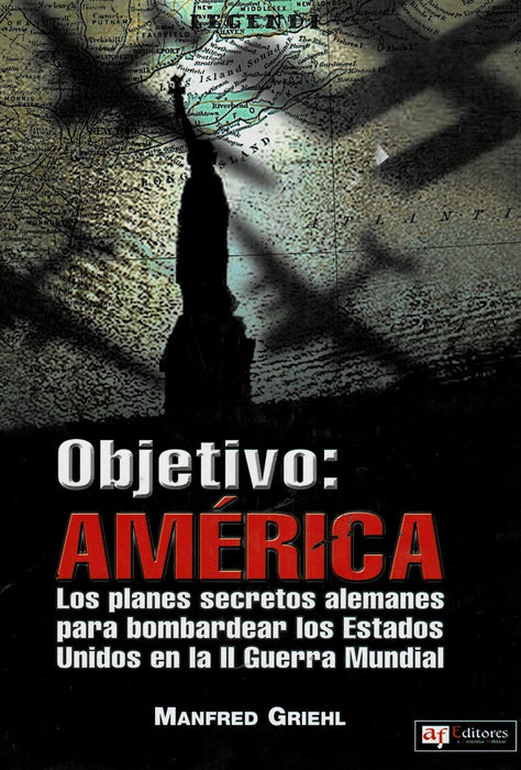 OBJETIVO AMERICA | MANFRED GRIEHL