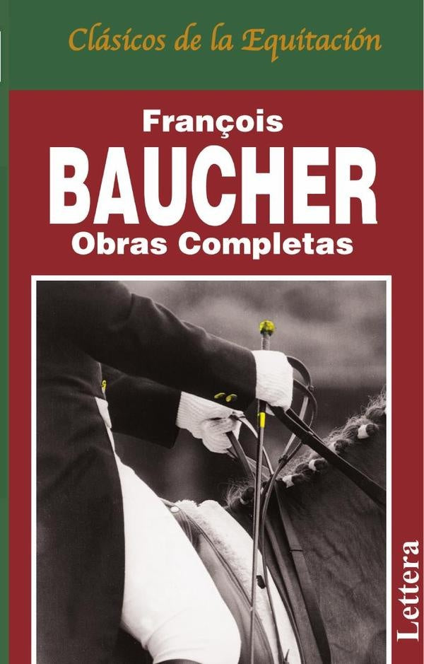 Obras completas de francóis baucher  | FRANÇOIS BAUCHER