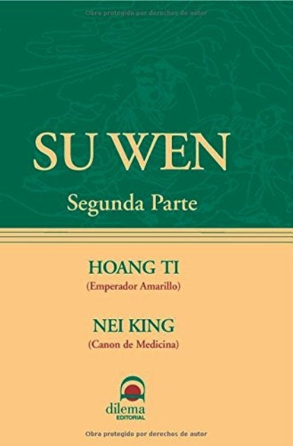 Su Wen. Parte 2