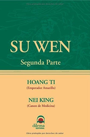 Su Wen. Parte 2