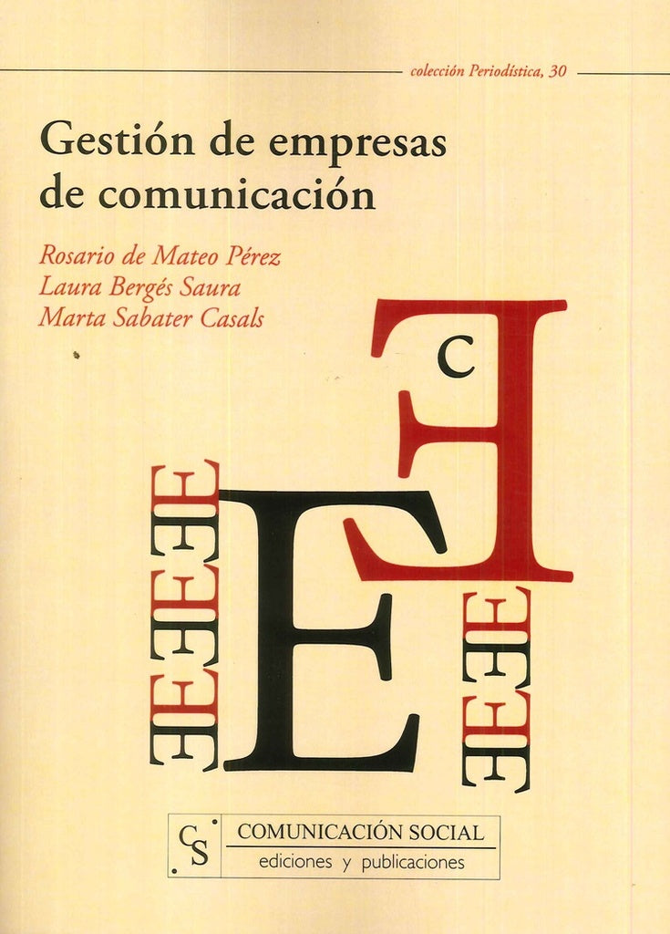 Gestión de empresas de comunicación | Bergés Saura, Sabater Casals y otros
