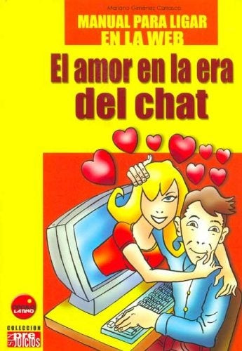 EL AMOR EN LA ERA DEL CHAT | MARIANO GIMENEZ