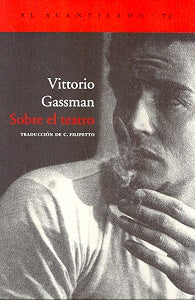 SOBRE EL TEATRO.. | Vittorio Gassman